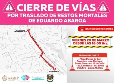 Alcaldía anuncia cierre de vías en el centro paceño por traslado de restos de Eduardo Abaroa 2 652368571 1584180373712610 1258581920090031356 n